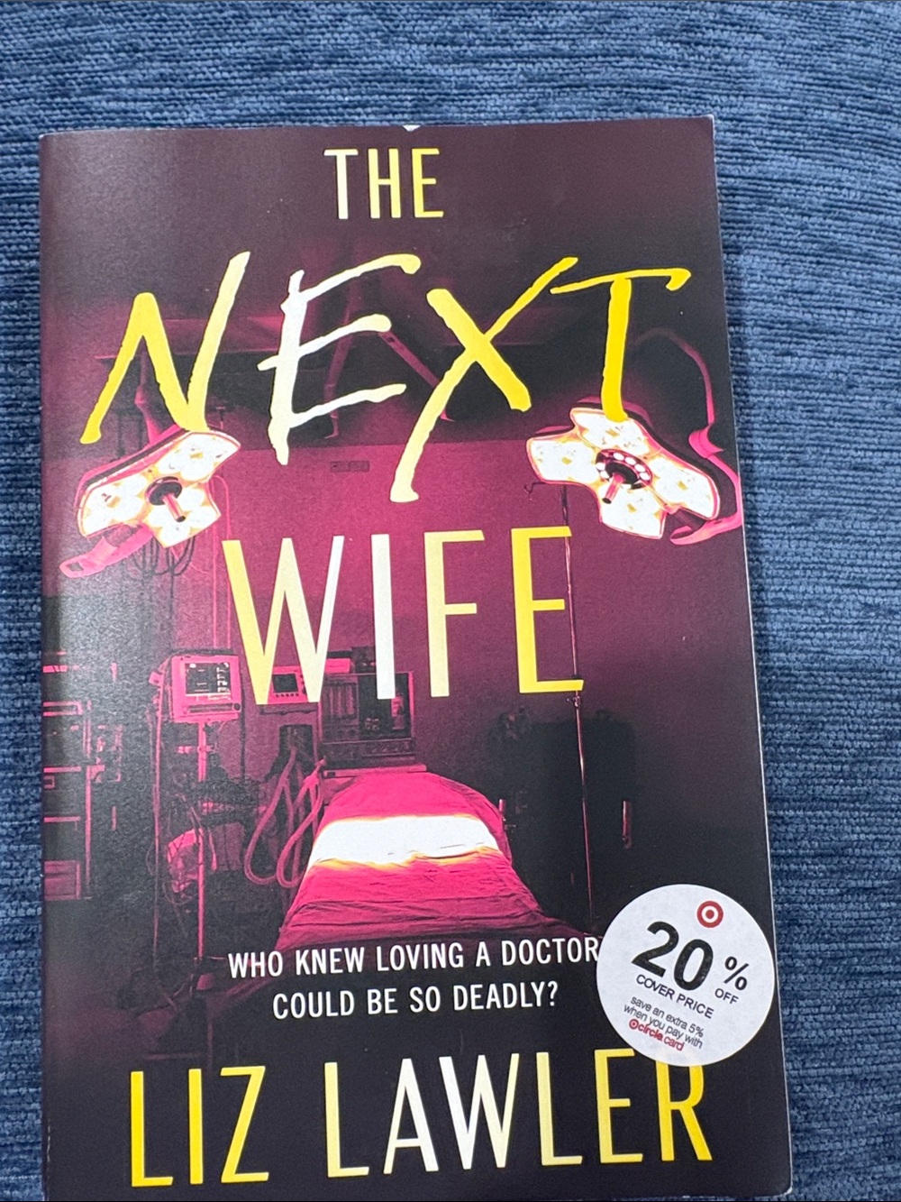 The Next Wife by Liz Lawler